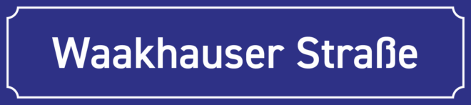 Straßennamenschild Waakhauser Straße